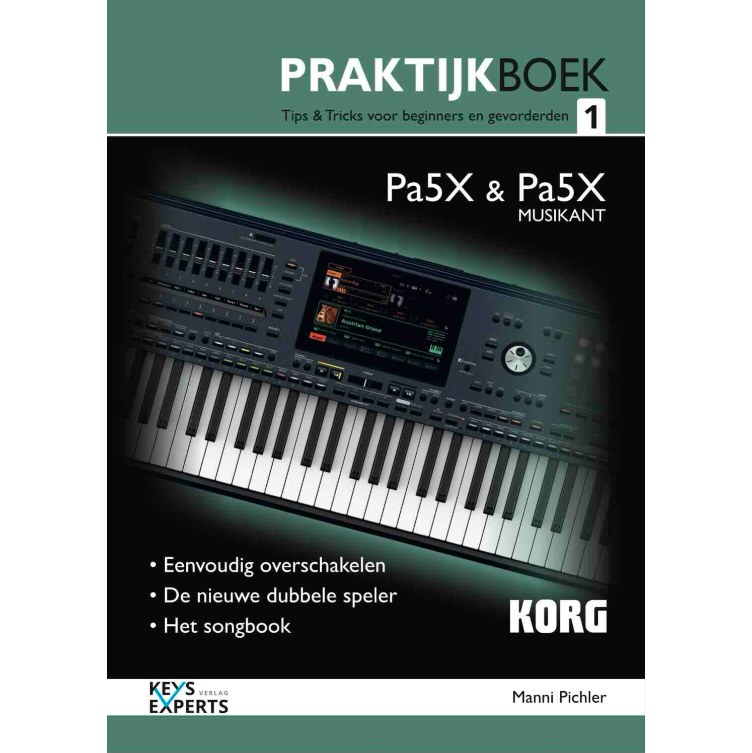 Pa5X Musikant Praktijkboek 1