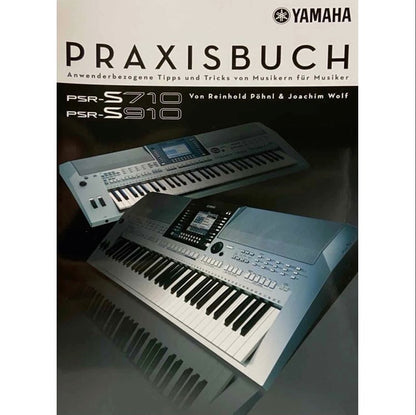 PSR-S910 / PSR-S710 Praxisbuch1